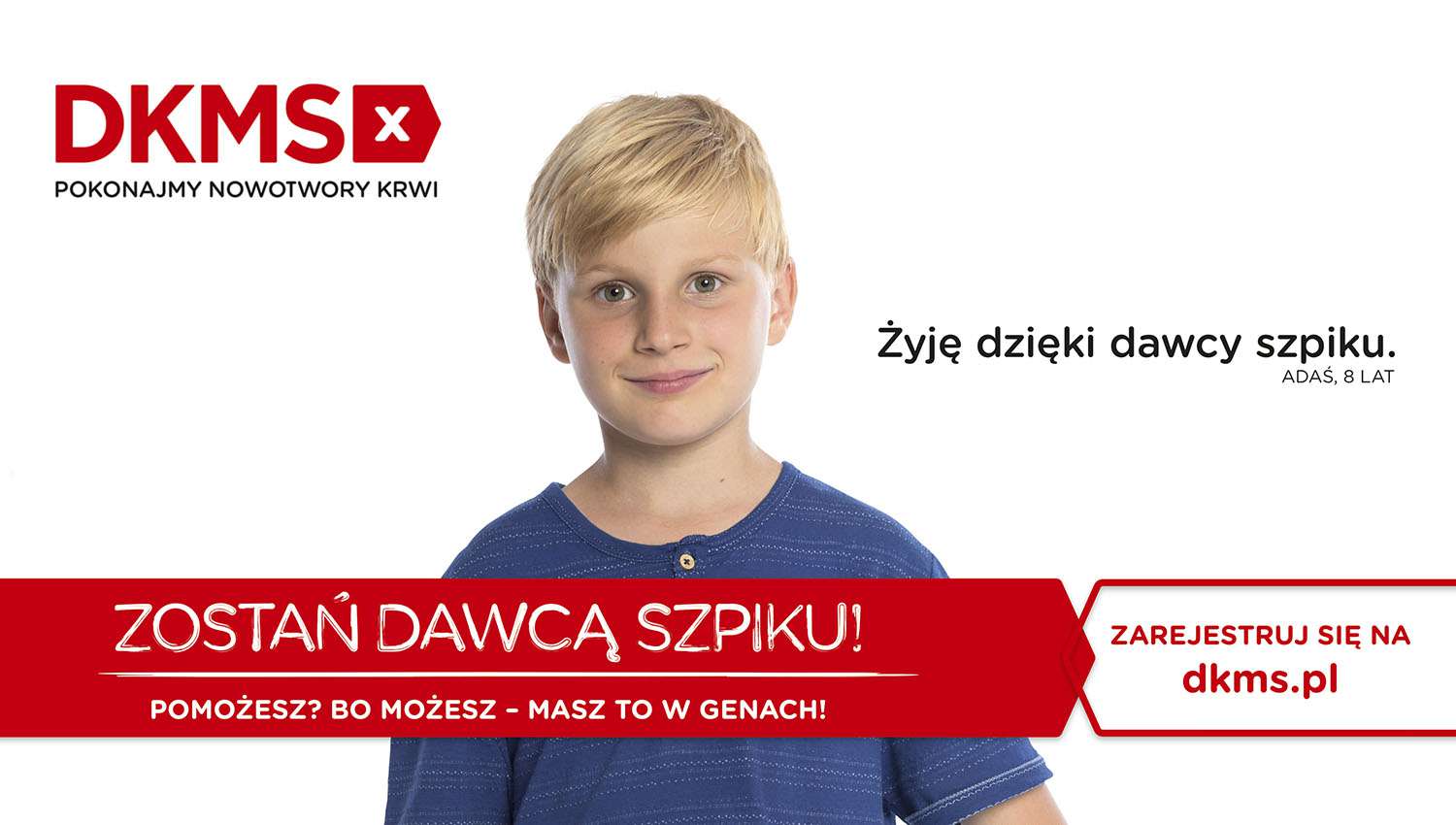 Eskadra - POMOŻESZ? BO MOŻESZ – MASZ TO W GENACH - DKMS